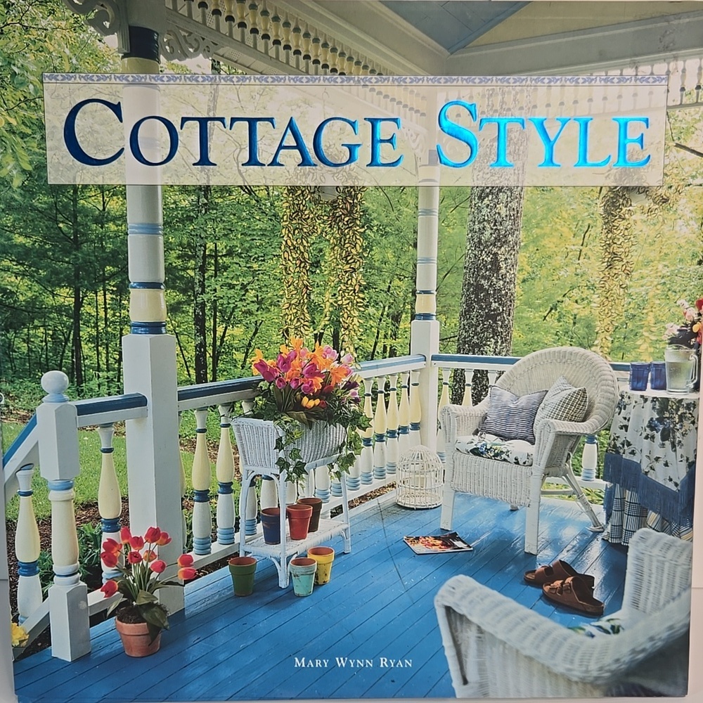 Cottage Style by Mary Wynn Ryan Hardcover Book Decorating Coffee Table 128 Pgs